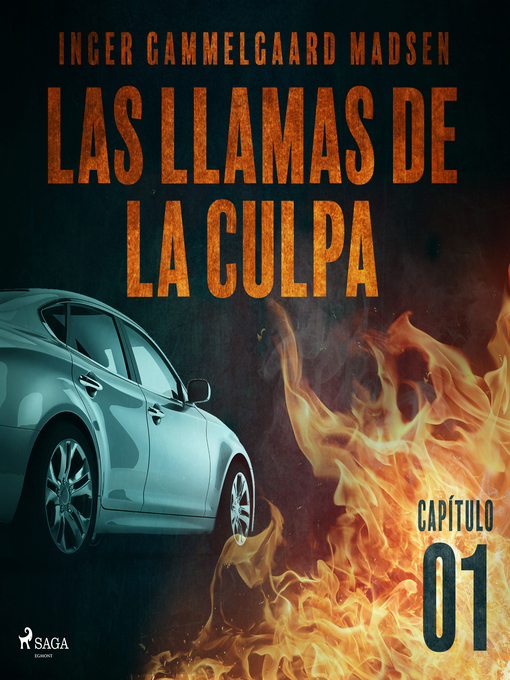 Title details for Las llamas de la culpa--Capítulo 1 by Inger Gammelgaard Madsen - Available